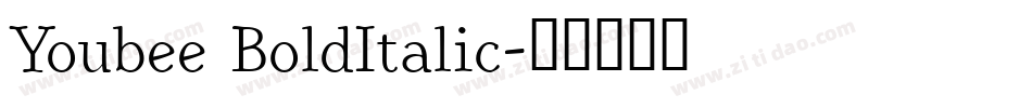 Youbee BoldItalic字体转换